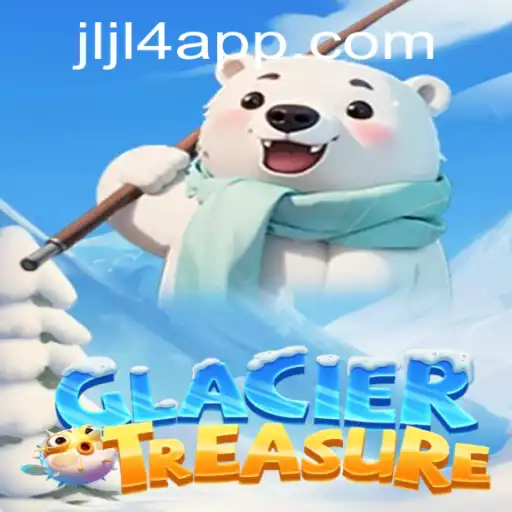 Discovering the Enchanting World of GlacierTreasure: The Adventure Awaits